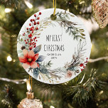 Décoration En Céramique Ma 1ère couronne de fêtes botaniques de Noël<br><div class="desc">Personnalisé 'My First Christmas' ornement de la couronne botanique festive.</div>