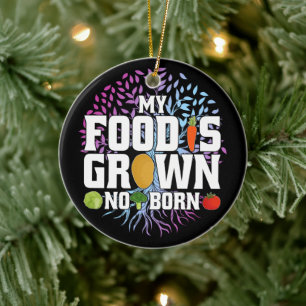 Décoration En Céramique Ma nourriture est cultivée, pas née Drôle végane v