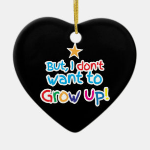 Décoration En Céramique Mais, je ne veux pas grandir ! bébé mignon de