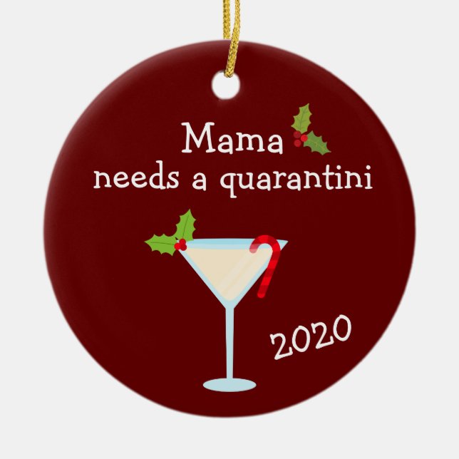 Décoration En Céramique Mama a besoin d'un Quarantini 2020 Covid Chritsmas (Devant)