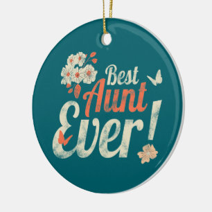 Décoration En Céramique Meilleur Aunt Ever Vintage Auntie Birthday Godmoth