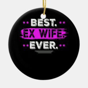 Décoration En Céramique Meilleure Femme Ex Jamais De Mari Matching Famille