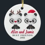 Décoration En Céramique Meilleurs amis personnalisés<br><div class="desc">Les meilleurs amis ornent pour célébrer votre amitié. Un ornement de Noël avec deux pandas drôles portant le chapeau de Père Noël et des rennes de nez roux de Rudolph. Personnalisé avec vos noms.</div>