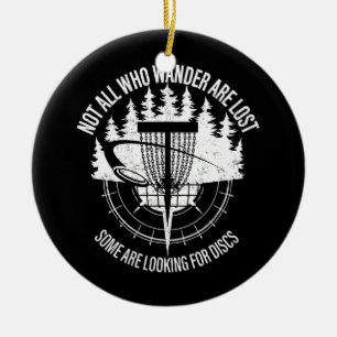 Décoration En Céramique Mens Disc Golf Pas Tous Ceux Qui Se Promènent Sont