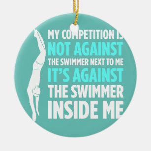Décoration En Céramique Mens Ma Compétition N'Est Pas Contre Le Swimmer