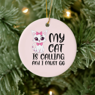 Décoration En Céramique Mon chat appelle et je dois y aller