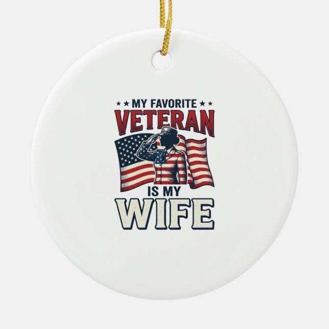 Décoration En Céramique Mon vétéran préféré est ma femme Chemise patriotiq (Devant)