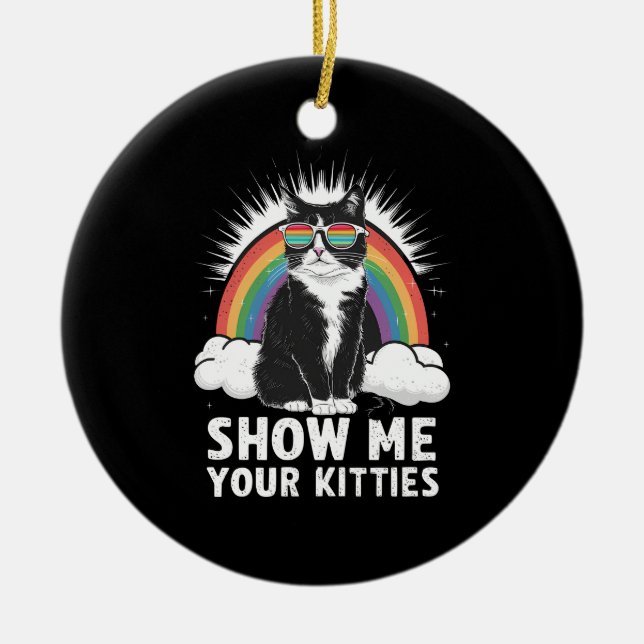 Décoration En Céramique Montrez-Moi Vos Kitties Drôle Lesbienne Gay pride  (Devant)