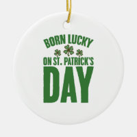 Né Chanceux Le Jour De La Saint-Patrick Anniversai