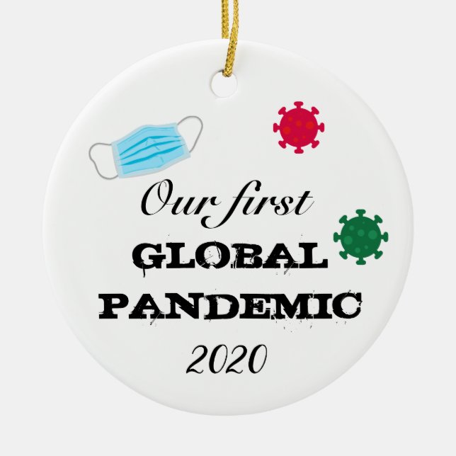 Décoration En Céramique Notre première pandémie mondiale 2020 (Devant)