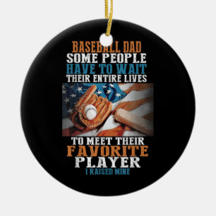 Décoration En Céramique Papa De Baseball Certaines Personnes Doivent Atten