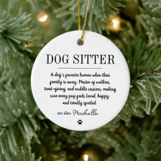 Décoration En Céramique Personalized Modern Dog Sitter Pet Sitter Funny 