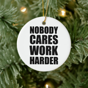 Décoration En Céramique Personne S'en Fiche Travaille Plus Fort Fitness En