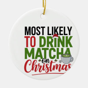 Décoration En Céramique Plus susceptible de boire du Matcha à Noël Café 