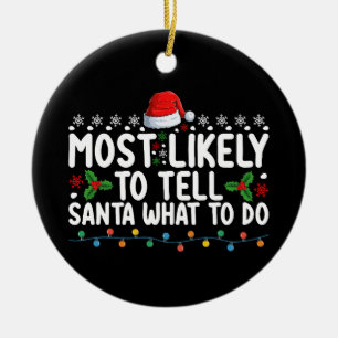 Décoration En Céramique Plus susceptible de dire à Santa ce qu'il doit fai