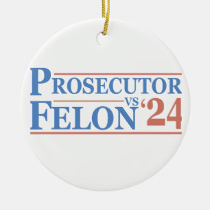 Décoration En Céramique Procureur Vs Felon Élection Américaine 2024 T-Shir