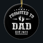 Décoration En Céramique Promoted to Dad 2023 for First Time Fathers New<br><div class="desc">Promoted to Dad 2023 for First Time Fathers New Dad Gift. Perfect gift for your dad,  mom,  papa,  men,  women,  friend and family members on Thanksgiving Day,  Christmas Day,  Mothers Day,  Fathers Day,  4th of July,  1776 Independent day,  Veterans Day,  Halloween Day,  Patrick's Day</div>