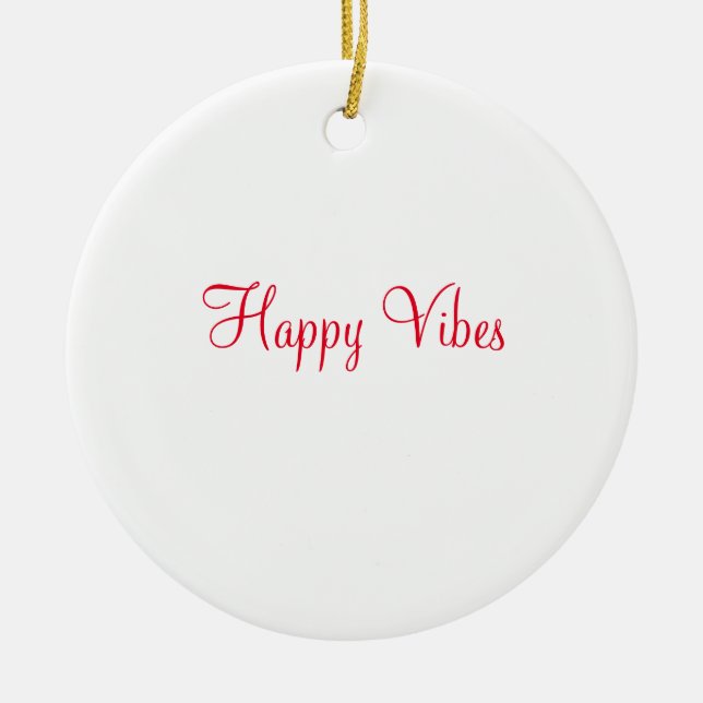 Décoration En Céramique Red happy vibes vacances simple minimum calligraph (Devant)