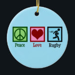 Décoration En Céramique Rugby Peace Love<br><div class="desc">Peace Love Rugby. Un cadeau d'équipe de sport de rugby cool pour un joueur avec une ligue de football ou une union.</div>
