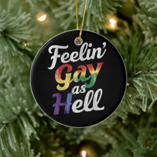 Décoration En Céramique Se sentir gay comme l'enfer Fierté LGBT 