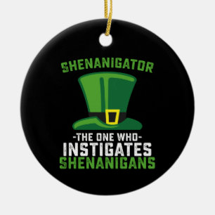 Décoration En Céramique Shenanigator Celui Qui Suscite Des Shenanigans