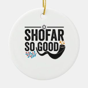 Décoration En Céramique Shofar So good Funny Jewish Hanoukka Holiday Cadea