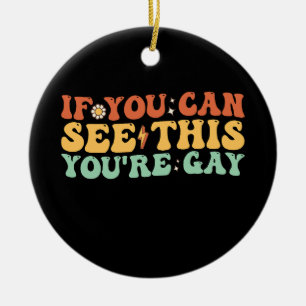 Décoration En Céramique Si tu vois ça, tu es gay
