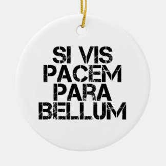 Décoration En Céramique Si Vis Pacem Para Bellum