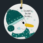 Décoration En Céramique Snowman - Thumpity Thump Thump Thump Thump Thump<br><div class="desc">Un mignon bonhomme de neige portant un casquette et une écharpe turquoises,  un gros grain et un nez de carotte. Petits flocons de neige dans l'arrière - plan. Le dicton peut être changé à volonté.</div>