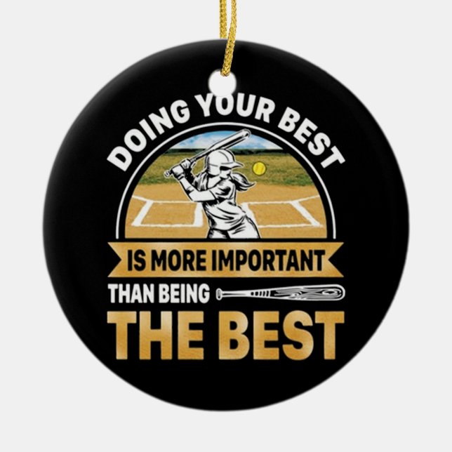 Décoration En Céramique Softball Faire de votre mieux (Devant)