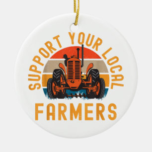 Décoration En Céramique Soutenez Vos Agriculteurs Locaux, Agricole Et Ranc