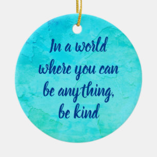 Décoration En Céramique Soyez gentil et inspirant citation bleu vert