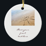 Décoration En Céramique Sun On The Beach<br><div class="desc">Two romantic hearts drawn in the sand. This image is perfect for wedding,  anniversary,  honeymoon,  valentine's day,  and any love related occasion.</div>