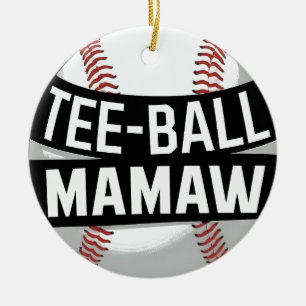 Décoration En Céramique Tee-Ball Mamaw Funny Teeball Grandma