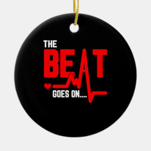 Décoration En Céramique The Beat Goes On Heart Surgery Survivor Heartbeat