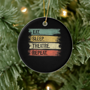 Décoration En Céramique Théâtre Eat Sleep Théâtre Répéteur Acteur de