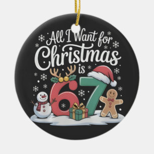 Décoration En Céramique Tout ce que je veux pour Noël c'est 67 Soixante-Se