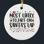 Décoration En Céramique Très Probable De Pénétrer Sur Santas Lap Noël De F<br><div class="desc">Très Probable De Pénétrer Sur Santas Lap Noël De Famille</div>