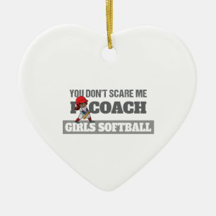 Décoration En Céramique Tu ne me fais pas peur J'Entraîne le softball
