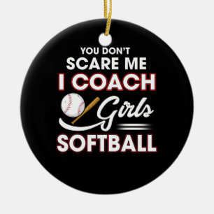 Décoration En Céramique Tu ne me fais pas peur J'Entraîne le softball aux 