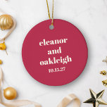 Décoration En Céramique Typographie chic Magenta Rouge ivoire Mariage pers<br><div class="desc">Audacieux Chic Typographie Magenta Rouge ivoire Moderne Personnalisé Mariage Céramique Ornement</div>