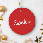 Décoration En Céramique Typographie de script minimaliste mou Nom Rouge Bl<br><div class="desc">Cet adorable ornement en céramique présente une mignonne typographie de script, parfaite pour personnaliser avec les noms des enfants ou des petits-enfants. Le design élégant et ludique ajoute une touche de douceur à votre décor de vacances, tandis que les tons rouge et blanc apportent une touche festive. C’est un souvenir...</div>
