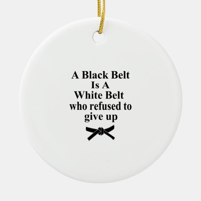 Décoration En Céramique Une Ceinture Noire Est Une Ceinture Blanche Karate (Devant)