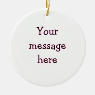 Décoration En Céramique Votre message ici ajoutez le nom du texte image ci