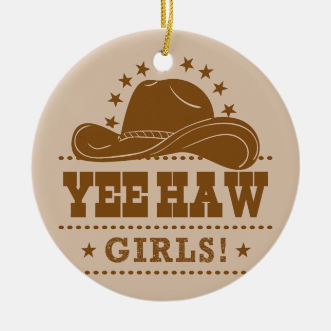 Décoration En Céramique Yee Haw Girls Cowgirl Design Casquette (Devant)