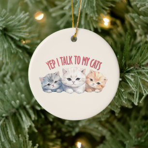 Décoration En Céramique Yep, je parle à My Cats - Adorable Trio Cat Design
