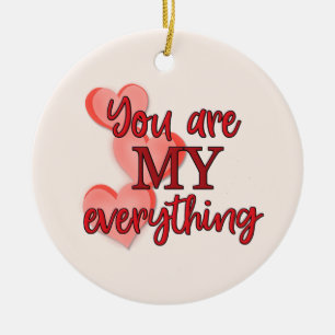 Décoration En Céramique "You are My Everything" WIth Pink and Red Hearts