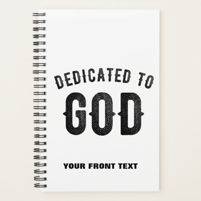 DÉDIÉ À DIEU COOL PERSONNALISABLE NOIR TEXTE (Devant)