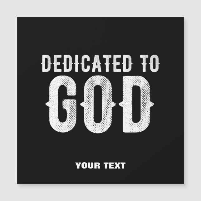 DÉDIÉ À DIEU COOL PERSONNALISABLE TEXTE BLANC (Devant)