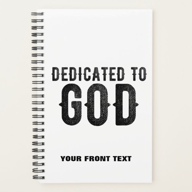 DÉDIÉ À DIEU PERSONNALISABLE COOL TEXTE NOIR (Devant)